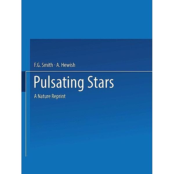 Pulsating Stars, F. G. Smith, A. Hewish