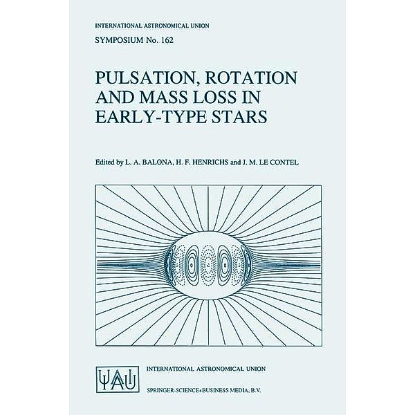 Pulsation, Rotation and Mass Loss in Early-Type Stars / International Astronomical Union Symposia Bd.162