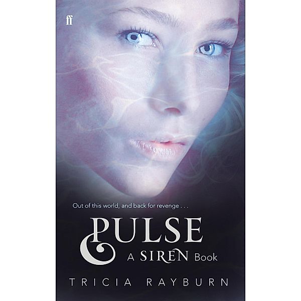 Pulse: A Siren Book, Tricia Rayburn
