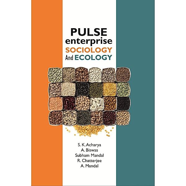 Pulse Enterprise Sociology and Ecology, S. K. Acharya, A. Biswas