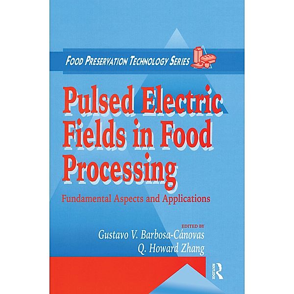 Pulsed Electric Fields in Food Processing