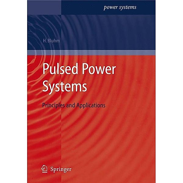 Pulsed Power Systems, Hansjoachim Bluhm