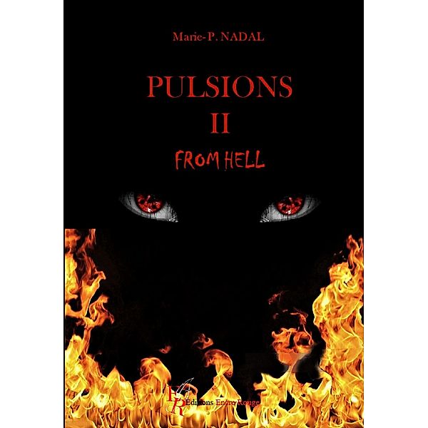 Pulsions - Tome 2, Marie-Pierre Nadal