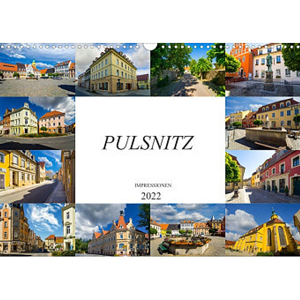 Pulsnitz Impressionen (Wandkalender 2022 DIN A3 quer), Dirk Meutzner