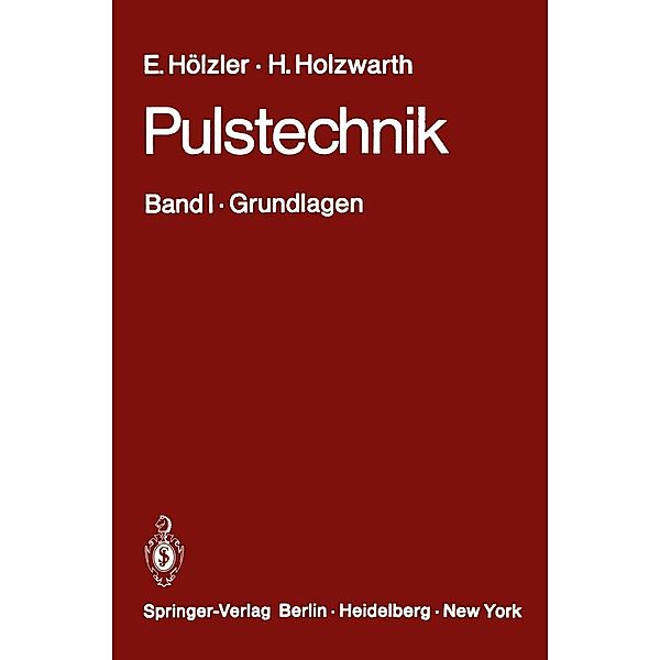 Pulstechnik, E. Hölzler, H. Holzwarth