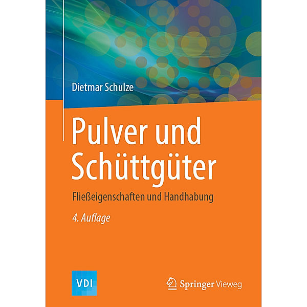 Pulver und Schüttgüter, Dietmar Schulze