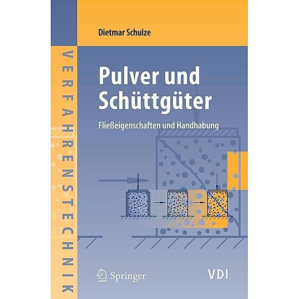 Pulver und Schüttgüter / VDI-Buch, Dietmar Schulze