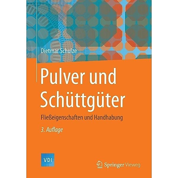 Pulver und Schüttgüter / VDI-Buch, Dietmar Schulze