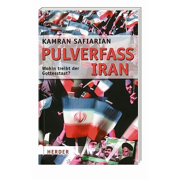 Pulverfass Iran, Kamran Safiarian