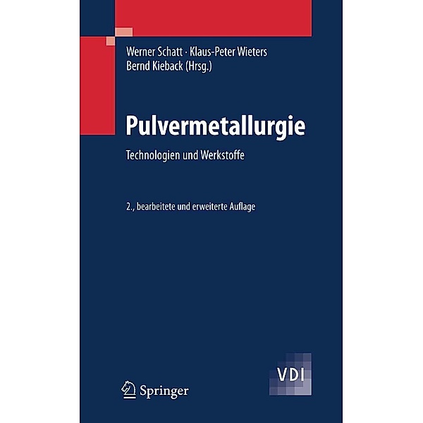 Pulvermetallurgie / VDI-Buch