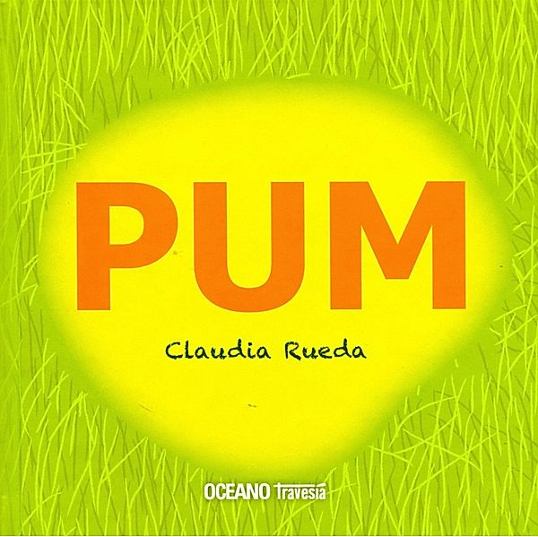 Pum / Álbumes, Claudia Rueda