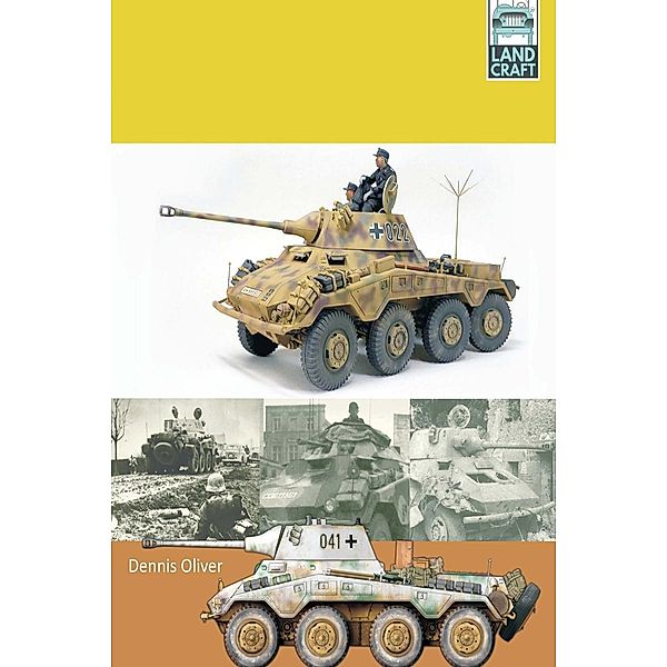 Puma Sdkfz 234/1 and Sdkfz 234/2 Heavy Armoured Cars, Oliver Dennis Oliver