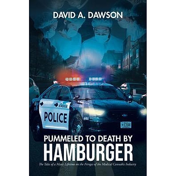 Pummeled to Death by Hamburger / David A. Dawson, David A. Dawson