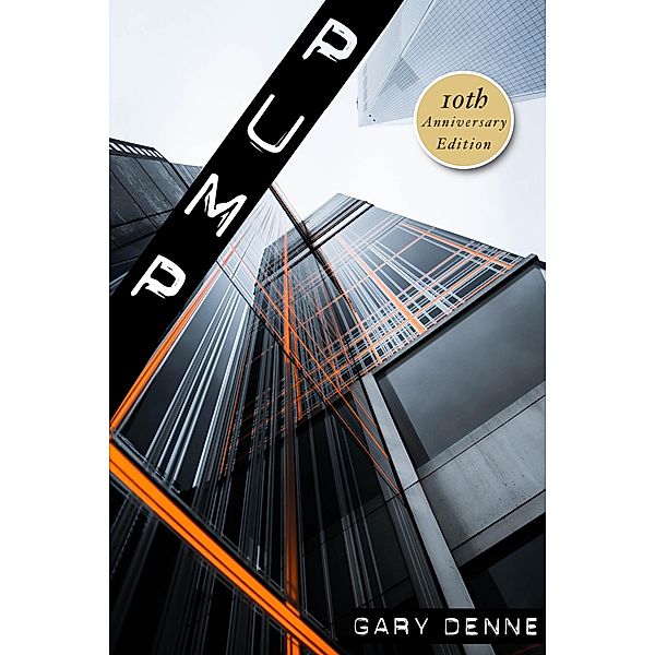 Pump: 10th Anniversary Edition, Gary Denne