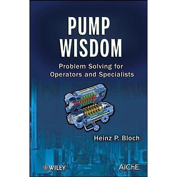 Pump Wisdom, Heinz P. Bloch
