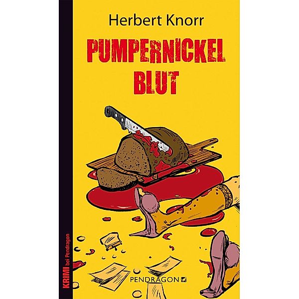 Pumpernickelblut / Pendragon, Herbert Knorr