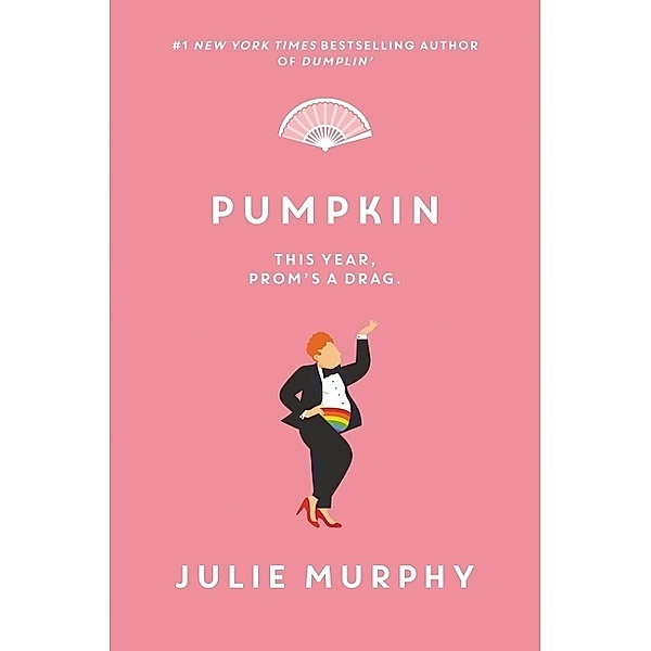 Pumpkin, Julie Murphy