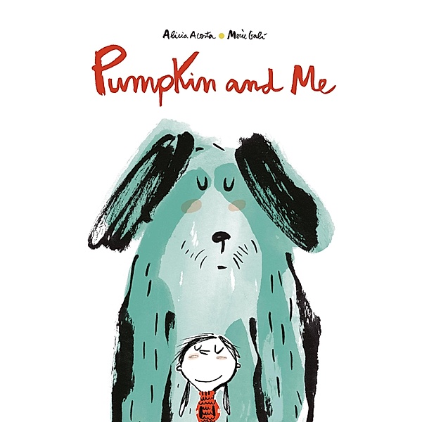 Pumpkin and Me / Inglés, Alicia Acosta