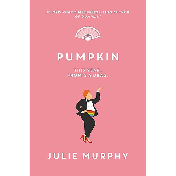 Pumpkin / Dumplin', Julie Murphy