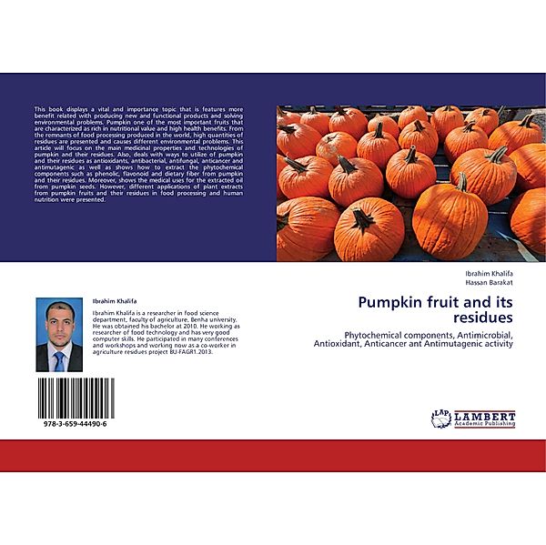 Pumpkin fruit and its residues, Ibrahim Khalifa, Hassan Barakat