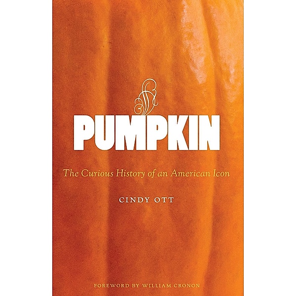 Pumpkin / Weyerhaeuser Environmental Books, Cindy Ott