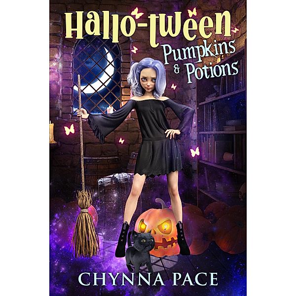 Pumpkins and Potions (Hallo-Tween, #3) / Hallo-Tween, Chynna Pace