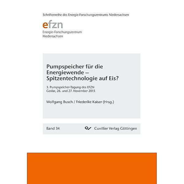 Pumpspeicher für die Energiewende - Spitzentechnologie auf Eis?