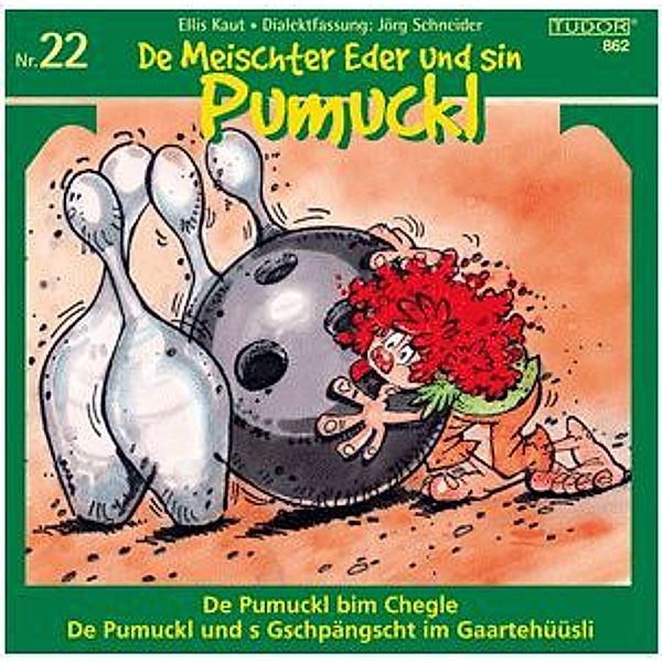 Pumuckl 22 - Chegle-Gschpängscht Garteh., Jörg Schneider
