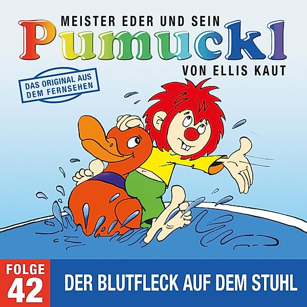 Pumuckl - 42 - 42: Der Blutfleck auf dem Stuhl (Das Original aus dem Fernsehen), Ellis Kaut