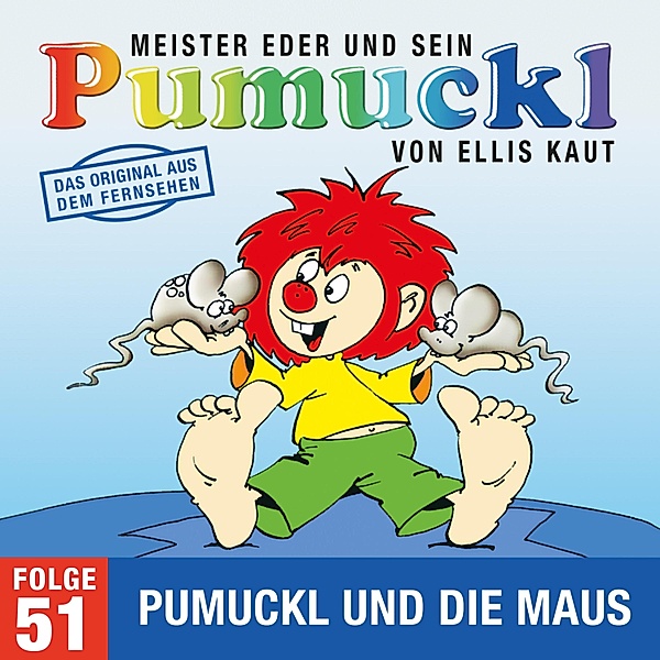 Pumuckl - 51 - 51: Pumuckl und die Maus (Das Original aus dem Fernsehen), Ellis Kaut