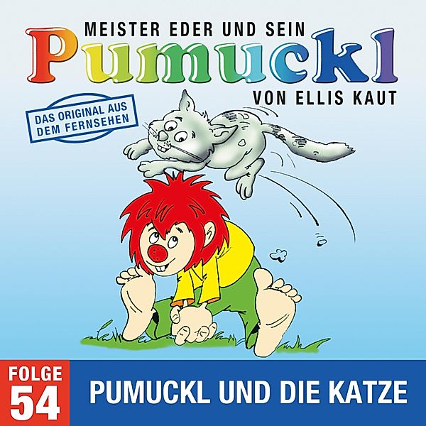 Pumuckl - 54 - 54: Pumuckl und die Katze (Das Original aus dem Fernsehen), Ellis Kaut