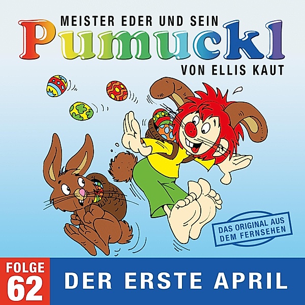 Pumuckl - 62 - 62: Der erste April (Das Original aus dem Fernsehen), Ellis Kaut