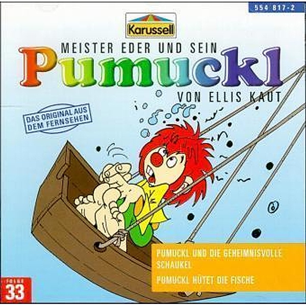 Pumuckl und die geheimnisvolle Schaukel / Pumuckl hütet die Fische,1 Audio-CD, Ellis Kaut