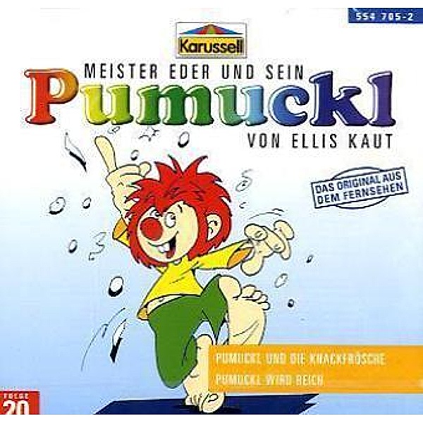 Pumuckl wird reich / Pumuckl - 20 - Pumuckl und die Knackfrösche, Ellis Kaut