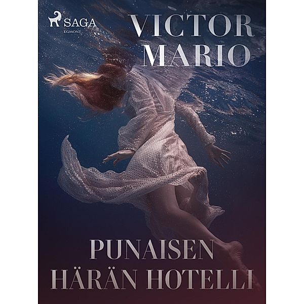 Punaisen härän hotelli, Victor Mario