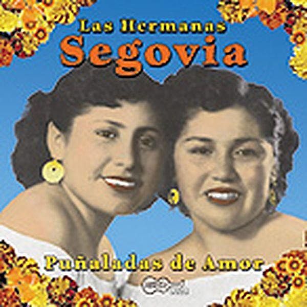 Punaladas De Amor, Las Hermanas Segovia