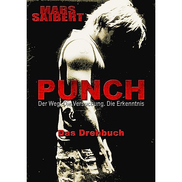 PUNCH, Mars Saibert