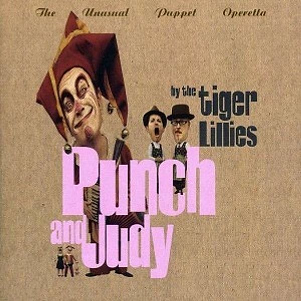 Punch & Judy, Tiger Lillies
