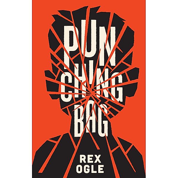 Punching Bag, Rex Ogle