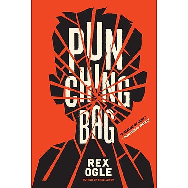 Punching Bag, Rex Ogle
