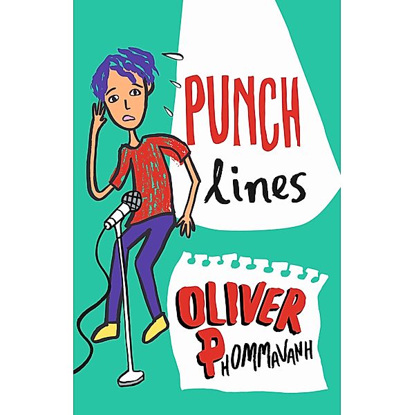 Punchlines, Oliver Phommavanh