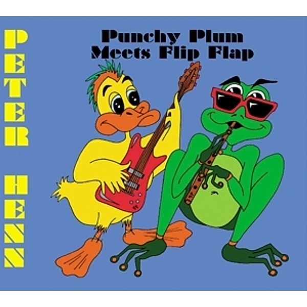Punchy Plum Meets Flip Flap, Peter Henn
