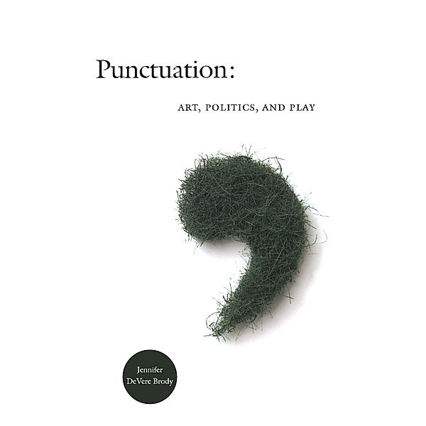 Punctuation, Brody Jennifer DeVere Brody