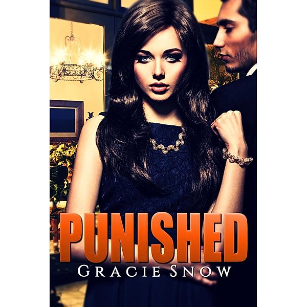 Punished, Gracie Snow
