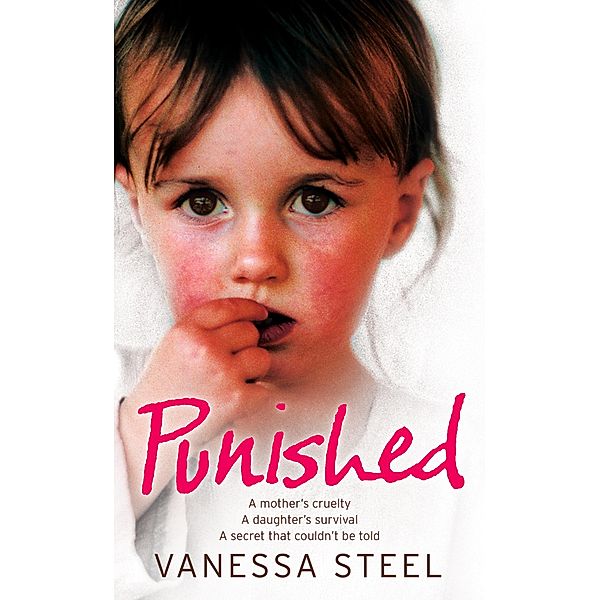 Punished, Vanessa Steel