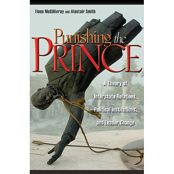 Punishing the Prince, Fiona Mcgillivray, Alastair Smith