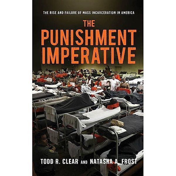 Punishment Imperative, Todd R. Clear