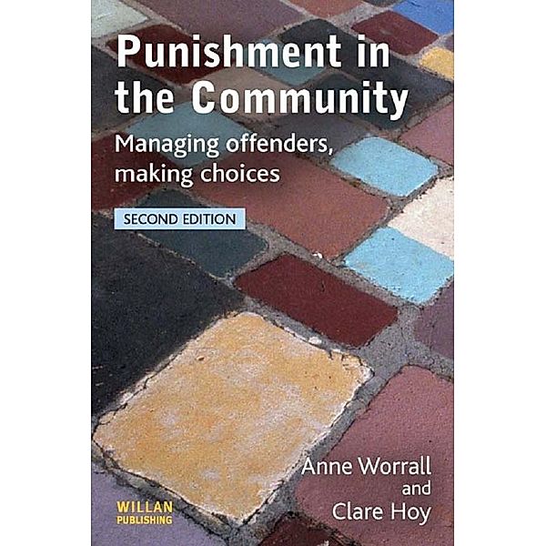 Punishment in the Community, Anne Worrall, Clare Hoy