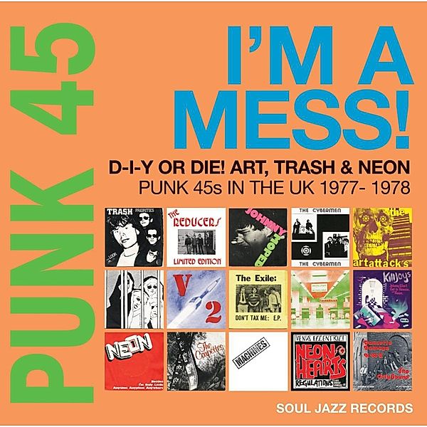 Punk 45: I'M A Mess! (Punk 45s In The Uk 1977-78) (Vinyl), Soul Jazz Records