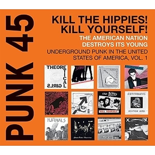 Punk 45:Kill The Hippies!Kill Yourself! (Vinyl), Soul Jazz Records Presents, Various